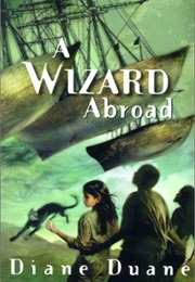 A Wizard Abroad (Diane Duane)