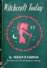 Witchcraft Today (Gerald Gardner)