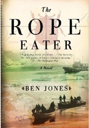 The Rope Eater (Ben Jones)