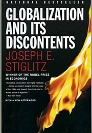 Globalization and Its Discontents (Joseph Stiglitz)