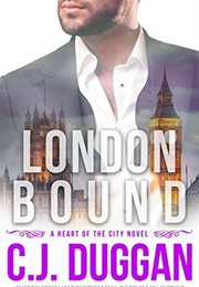 London Bound (C.J. Duggan)