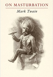 On Masturbation (Mark Twain)