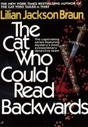 The Cat Who Could Read Backwards (Lillian Jackson Braun)