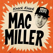 Knock Knock - Mac Miller