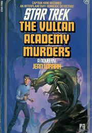 Star Trek: The Vulcan Academy Murders