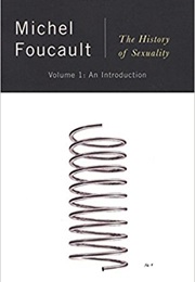 The History of Sexuality, Volume 1: An Introduction (Michel Foucault)