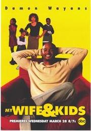 My Wife and Kids (2001)