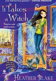 It Takes a Witch (Heather Blake)