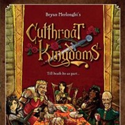 Cutthroat Kingdoms