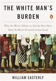The White Man&#39;s Burden
