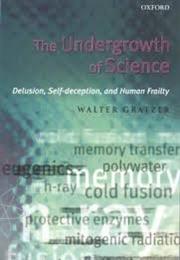 The Undergrowth of Science by Waltzer Gratzer