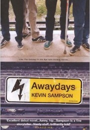 Awaydays (Kevin Sampson)
