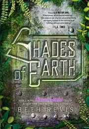Shades of Earth (Beth Revis)