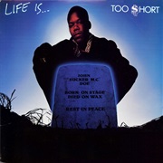 Too $Hort - Life Is... Too Short