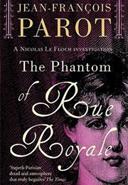 The Phantom of Rue Royale (Jean-Francois Parot)
