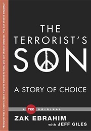 The Terrorist&#39;s Son : A Story of Choice (Zek Ebrahim)