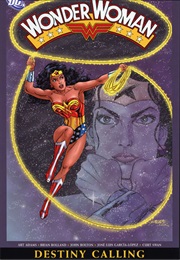 Wonder Woman, Vol. 4: Destiny Calling (George Perez)