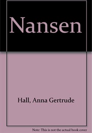 Nansen (Anna Gertrude Hall)