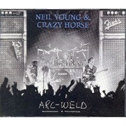 Neil Young &amp; Crazy Horse, &#39;Arc-Weld&#39;