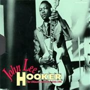 John Lee Hooker- The Ultimate Collection 1948-1990