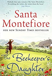 The Beekeeper&#39;s Daughter (Santa Montefiore)