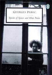Species of Spaces (Georges Perec)