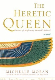The Heretic Queen (Michelle Moran)