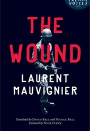The Wound (Laurent Mauvignier)