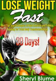 Lose Weight Fast: Best Tips and Strategies