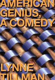 American Genius (Lynne Tillman)
