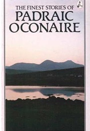 The Finest Stories of Padraic O Conaire (Padraic O Conaire)