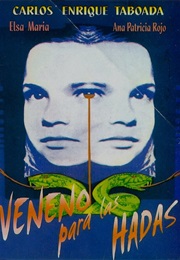Veneno Para Las Hadas (1984)