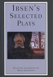 Selected Plays of Henrick Ibsen