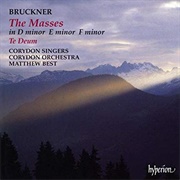 Anton Bruckner - Masses Nos. 1-3