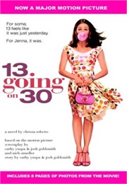 13 Going on 30 (Christa Roberts)