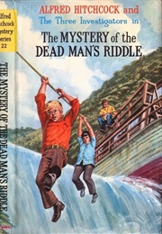 The Mystery of the Dead Man&#39;s Riddle (The Three Investigators) (William Arden)