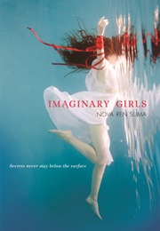 Imaginary Girls (Nova Ren Suma)