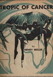 Tropic of Cancer (1934) - Henry Miller