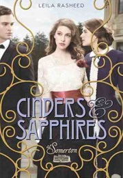Cinders and Sapphires (Leila Rasheed)