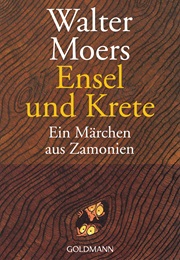 Ensel Und Krete (Walter Moers)