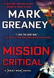 Mission Critical (Mark Greaney)