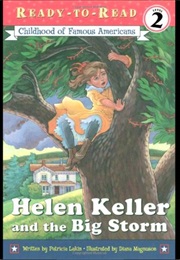 Helen Keller and the Big Storm (Patricia Lakin)