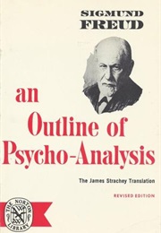 An Outline of Psychoanalysis (Sigmund Freud)
