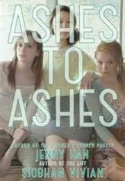 Ashes to Ashes (Jenny Han and Siobhan Vivian)