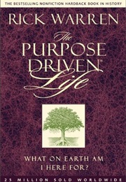 The Purpose Driven Life (Rick Warren)