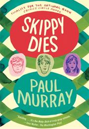 Paul Murray: Skippy Dies