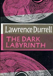 The Dark Labyrinth (Lawrence Durrell)