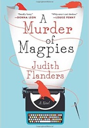 A Murder of Magpies (Judith Flanders)