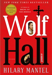 Wolf Hall (Hilary Mantel)
