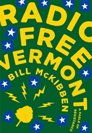 Radio Free Vermont (Bill McKibben)